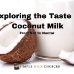 taste of coconut milk