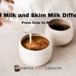 Almond Milk and Skim Milk