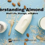 almond milk and its shelf life