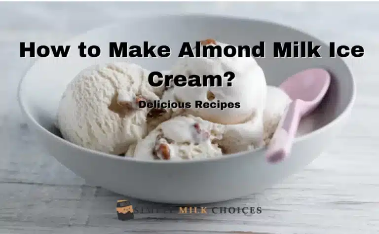 Almond Milk Ice Cream